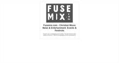 Desktop Screenshot of fusemix.com